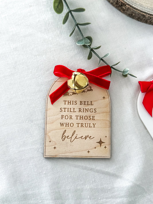 Believe bell